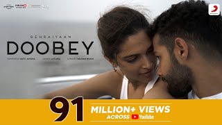 Doobey - Official Video  Gehraiyaan  Deepika Padukone Siddhant Ananya Dhairya  Oaff Savera