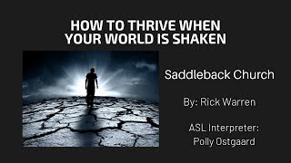 Learn How to Thrive When Your World is Shaken Up with Rick Warren (ASL)