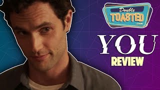 YOU REVIEW - CREEPIEST SHOW ON NETFLIX