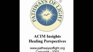 ACIM Insights - Lesson 141 - Pathways of Light