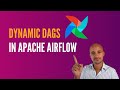 Dynamic DAGs in Apache Airflow for Advanced