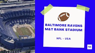 Baltimore Ravens | M&T Bank Stadium | NFL Stadiums | Baltimore | Maryland | USA | 4K