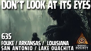 Bigfoot FACE TO FACE (A Collection of Interviews) | Lake Ouachita, Arkansas | Bigfoot Society 635