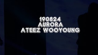 190824 AURORA 에이티즈 우영 CAM