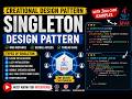 Singleton Design Pattern | JAVA Code Examples | System Design Concepts
