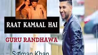 Raat Kamaal Hai Guru Randhawa Ringtone New Punjabi Song 2018