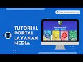 TUTORIAL PORTAL MEDIA | DINAS KOMUNIKASI DAN INFORMATIKA KABUPATEN SAMPANG