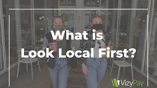 What is Look Local First??