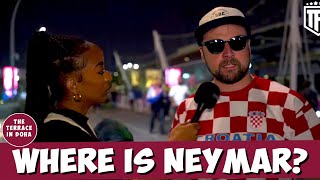 WHERE IS NEYMAR!🤣 Croatia Fans React