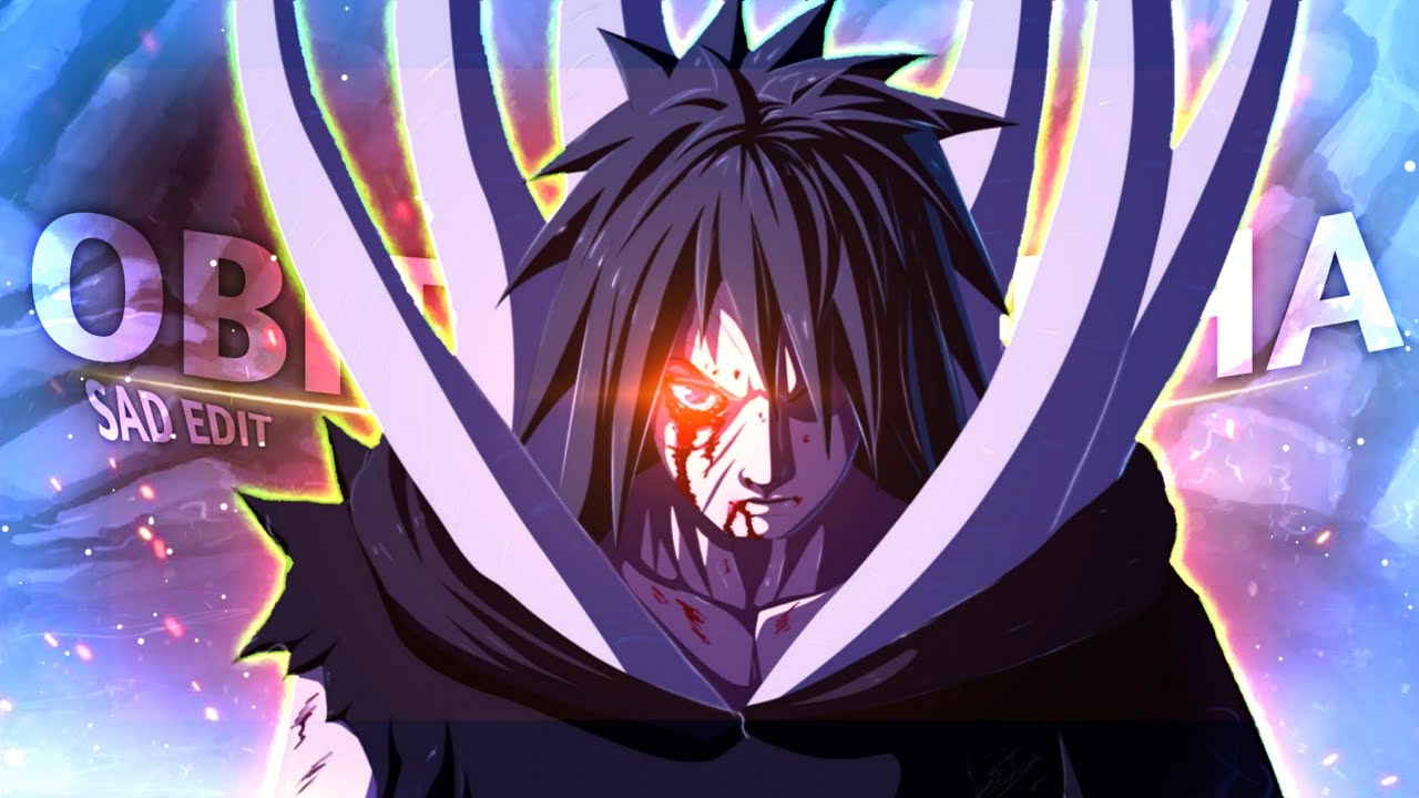 Uchiha Obito Sad Edit 4kрќђђрќђ рќђї Youtube