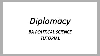 എന്താണ് നയതന്ത്രം ( diplomacy ). BA POLITICAL SCIENCE | part:1