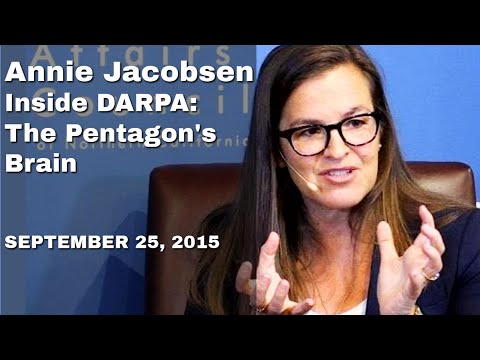 Annie Jacobsen Inside DARPA: The Brains of the Pentagon