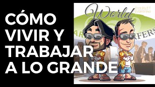 Aprendizajes Sobre Cómo Vivir y Trabajar a lo Grande - (Invitados Juan Merodio y Jaime Chicheri)