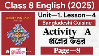 Class 8 English Unit 1 Lesson 4 Bangladeshi Cuisine | Class 8 English 2025 Page 8 | Courstika