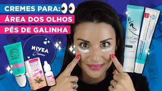 Melhores CREMES para ÁREA DOS OLHOS