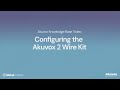 Akuvox 2 Wire Kit Configuration