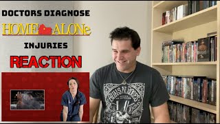 Doctors Diagnose Home Alone Injuries - REACTION