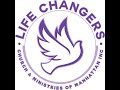 Life Changers Church and Ministries International, Inc. - Weekly Announcements