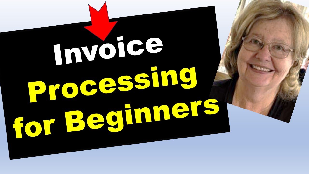 Master The Invoice Process: Best Practice [AP + P2P] - YouTube