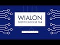 Wialon - Basics of the Notifications Tab