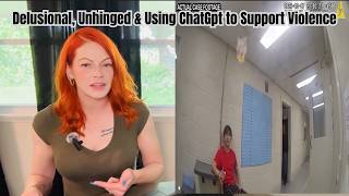 Entitled Delusional Using Chatgpt To Support Violence