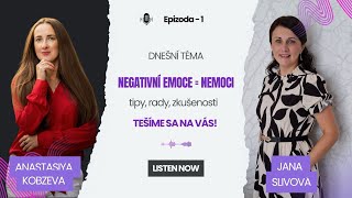 Negativní Emoce = Nemoce !