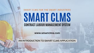 Smart CLMS - Contract Labour Management Software