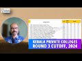 Kerala Private Medical Colleges 2024 Round 3 Cutoff Marks Revealed!