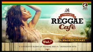 🍹🏝️ Vintage Reggae Café Vol. 7 FULL ALBUM  🏝️🍹