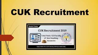 CUK Recruitment 2019 Apply For 123 Non-Teaching \u0026,Faculty Vacancies