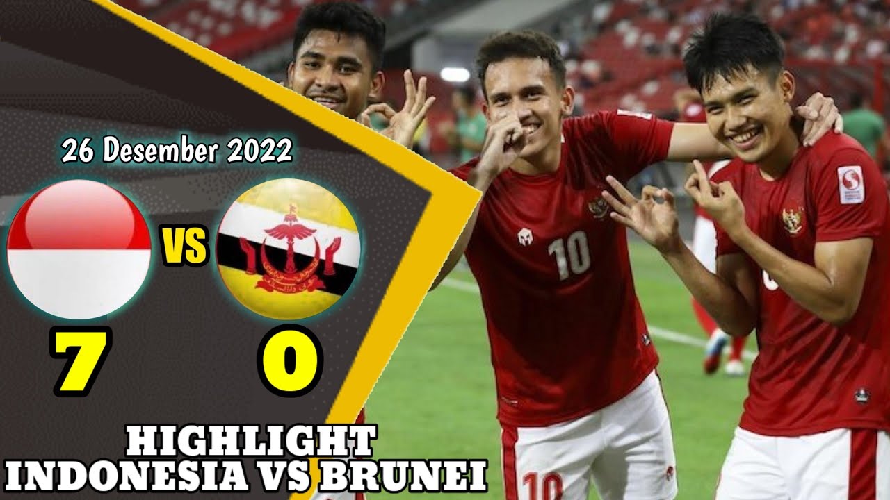 HIGHLIGHT INDONESIA VS BRUNEI PIALA AFF 2022 - YouTube