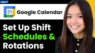 How to Set Up Shift Schedules and Rotations in Google Calendar 2025 (Step By Step)