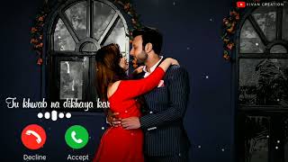 Tu Khwab Na Dikhaya Kar : Ringtone |  Babbu Maan | Pagal Shayar Ringtone | New Ringtone 2021