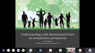 How evolution can help us understand child development and attachment   Dr Annie Swanepoel EWMHS LD