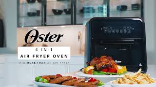 The All-New OSTER 4-in-1 Air Fryer Oven - It's More Than an Air Fryer