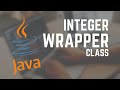Wrapper Classes | Part 1 | Codenado