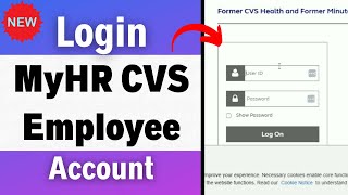 How To Login To MyHR CVS Employee