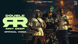 Double R (Official Video) Mny Deep | Harry Chahal | New punjabi songs 2024