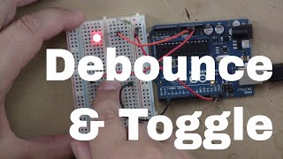 Arduino Button Debouncing Tutorial | Fix Noisy Button Input (Toggle LED)