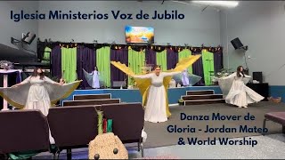 Danza de Adoración y Guerra | Mover del Cielo - Jordan Mateo & World Worship