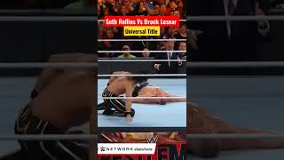 Seth Rollins Vs Brock Lesnar l Universal Title