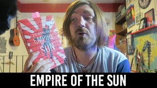 J. G. Ballard - Empire of the Sun [REVIEW/DISCUSSION]