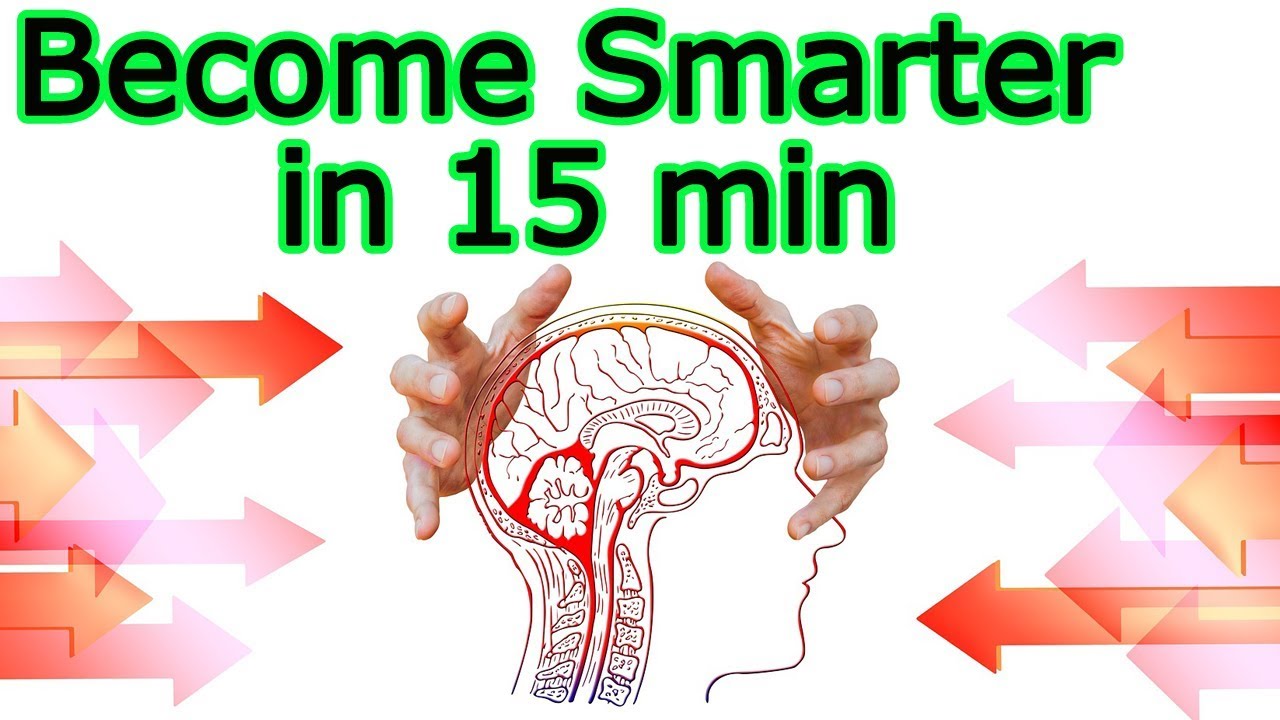 10 Ideas How To Make The Brain Smarter And Sharp In 15 Minutes – How To ...