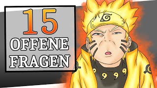 15 OFFENE FRAGEN NACH NARUTO SHIPPUUDEN!