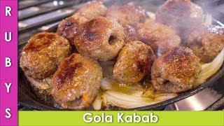 Gola Kabab Easy Recipe In Urdu Hindi - RKK