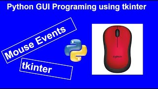 Mouse Events in Python GUI tkinter