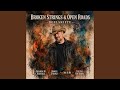 Broken Strings