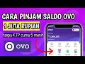 Cara pinjam saldo Ovo langsung cair!  Pinjaman online langsung cair ke rekening 🔥