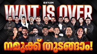 Wait is Over നമുക്ക് തുടങ്ങാം !!  | Xylem Class 9