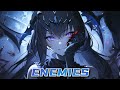 Nightcore - Enemies (ATSMXN, XTOM)